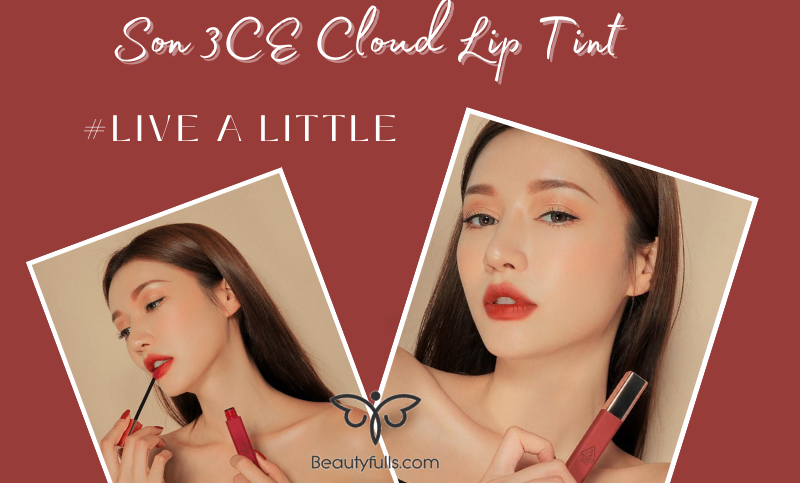 Son 3CE Live A Little Cloud Lip Tint Màu Đỏ Đất Chính Hãng là sự lựa chọn của những cô nàng yêu thích sự tự do và thoải mái. Với chất son nhẹ nhàng và màu đỏ đất độc đáo, sản phẩm sẽ mang lại cho bạn cảm giác thoải mái và tự tin. Nhấn vào hình ảnh để khám phá thêm về sản phẩm mới nhất của 3CE.