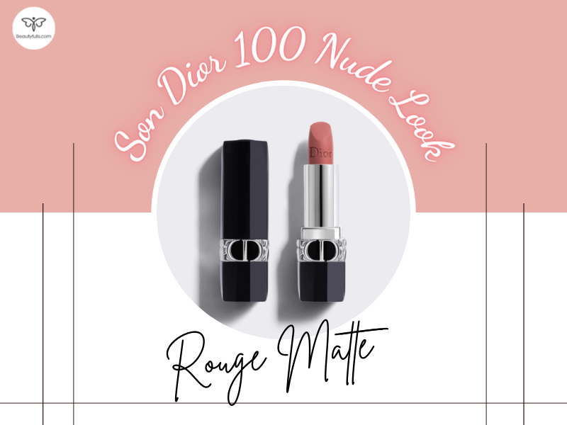 Son môi Dior 100 Nude Look màu hồng nude chính hãng  PN156180