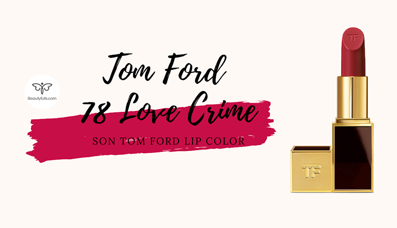 son-tom-ford-78-love-crime