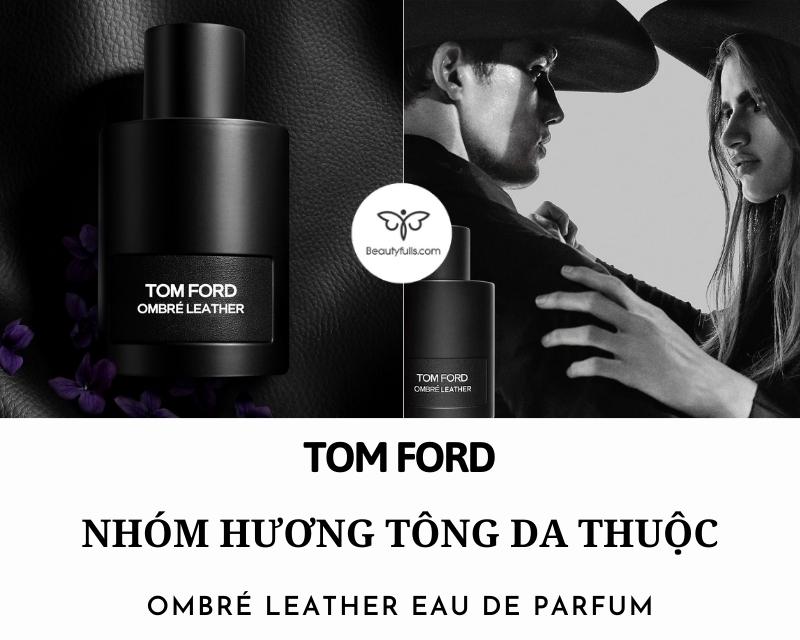 nuoc-hoa-tom-ford-ombre-leather-1