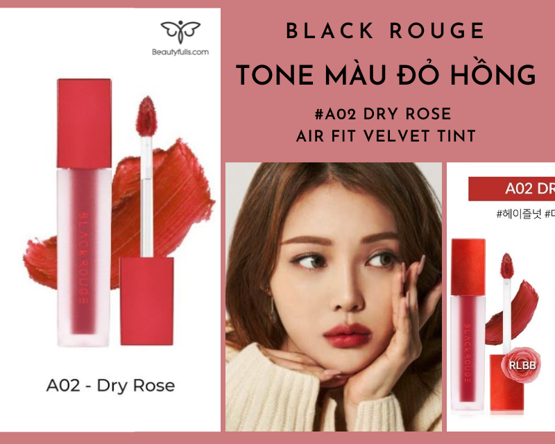 Son Black Rouge A02 Dry Rose màu đỏ hồng đẹp nhất: Nếu bạn đang muốn tìm kiếm một thỏi son có màu sắc đẹp nhất thì hãy khám phá Son Black Rouge A02 Dry Rose ngay hôm nay. Hình ảnh này sẽ khiến bạn liền phải ngỡ ngàng vì sức hấp dẫn mà màu đỏ hồng này mang lại cho bất kỳ người phụ nữ nào.