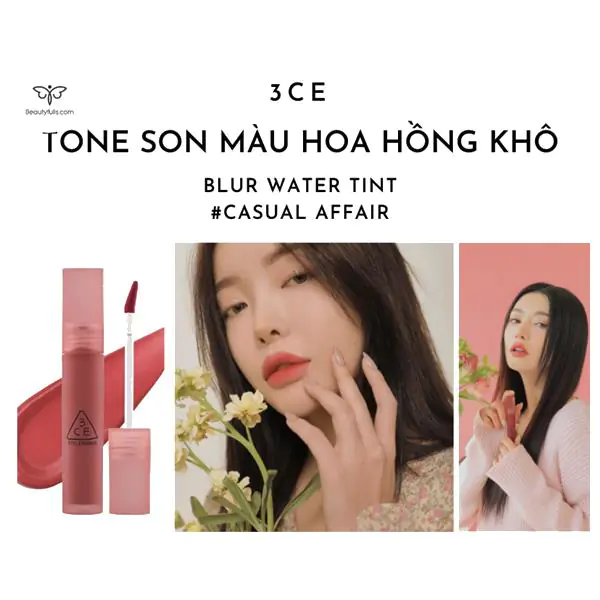 Son 3CE Casual Affair Blur Water Tint Màu Hoa Hồng Khô