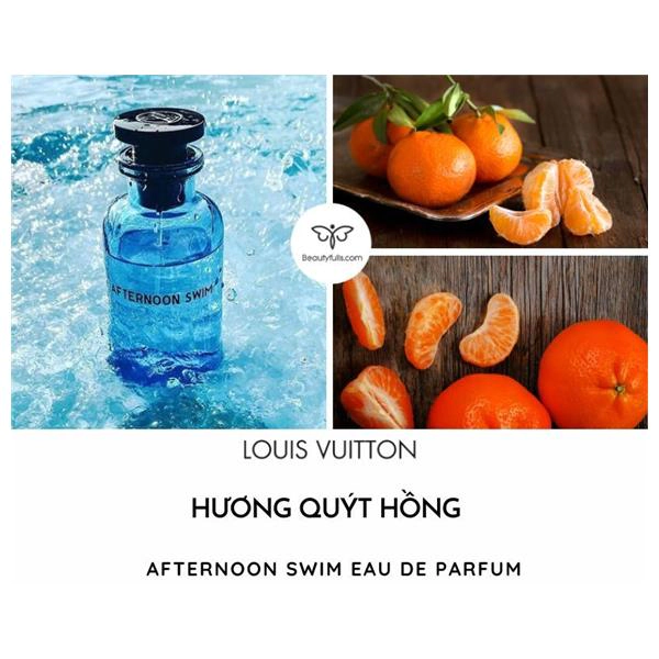 Nước hoa Louis Vuitton Afternoon Swim 200ml  Cá Tính Trẻ Trung