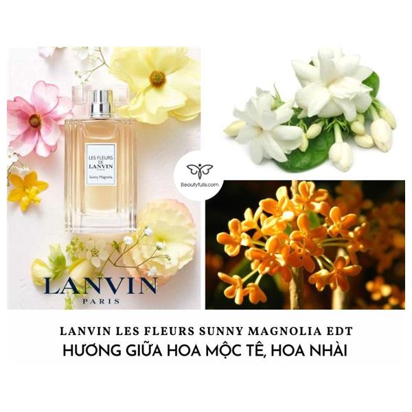 nước hoa lanvin les fleurs sunny magnolia