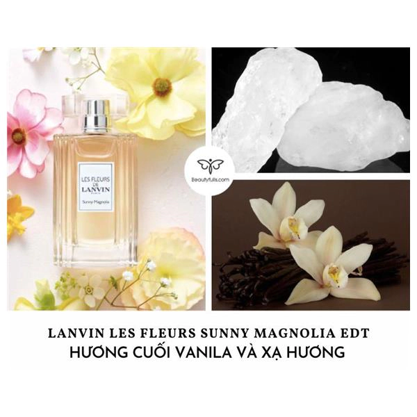 nước hoa lanvin les fleurs sunny magnolia