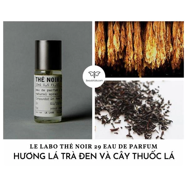 Nước Hoa Le Labo 29 Thé Noir Eau de Parfum 