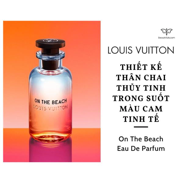 Nước Hoa Unisex Louis Vuitton On The Beach