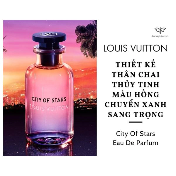 Nước Hoa Louis Vuitton City Of Stars 200ml EDP Unisex