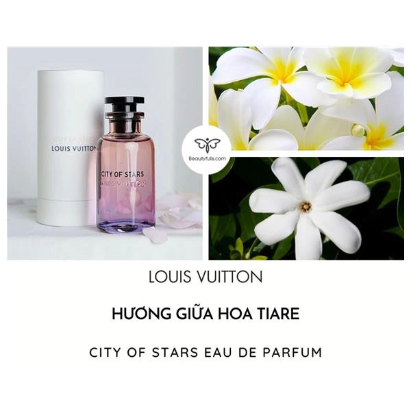 Nước hoa Unisex Louis Vuitton City Of Stars 100ml  Dầu thơm LV cao cấp  hương thơm sang trọng  Vitaperfume  Lazadavn