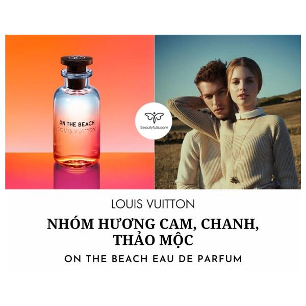 Nước Hoa Louis Vuitton  LV On The Beach Eau De Parfum 100ML  Thế Giới  Son Môi