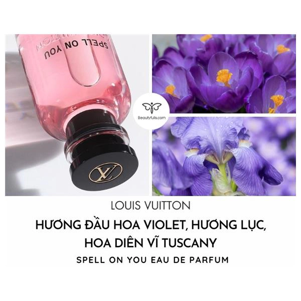 Nước Hoa Louis Vuitton Spell On You