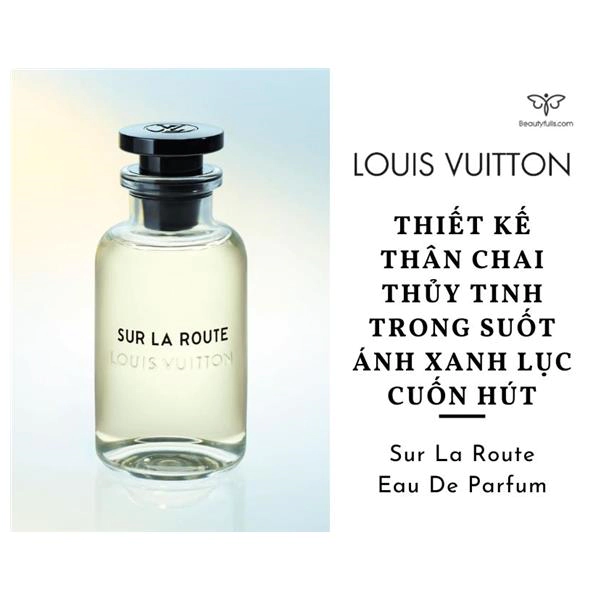 Nước Hoa Louis Vuitton Sur La Route