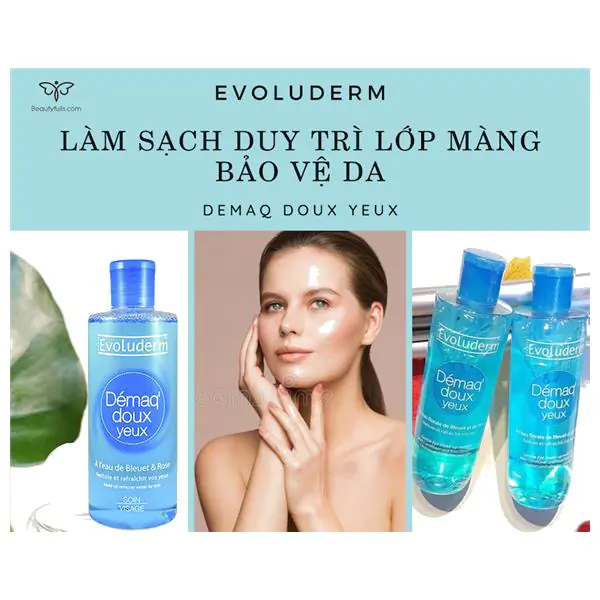 Nước Tẩy Trang Evoluderm có tốt không