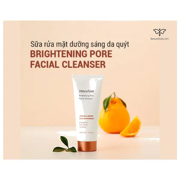 sữa rửa mặt innisfree brightening pore facial cleanser 150ml