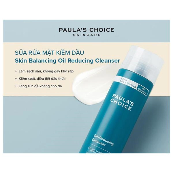sữa rửa mặt Paula's Choice Oil-Reducing
