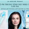 Nước Tẩy Trang La Roche Posay Effaclar Micellar Water Ultra 