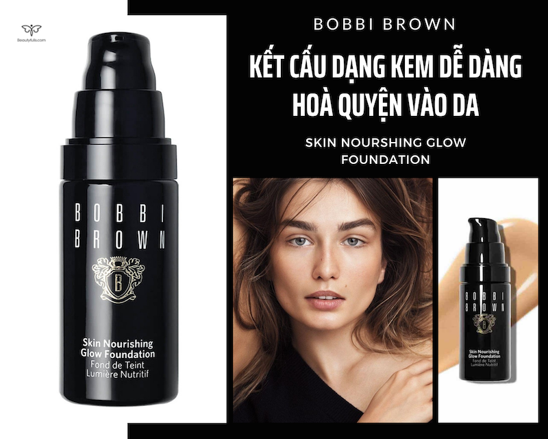 kem-nen-bobbi-brown-skin-nourishing-glow-foundation