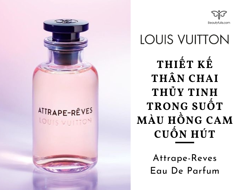 Nước Hoa Nữ Louis Vuitton Attrape  Rêves Eau De Parfum  KYOVN