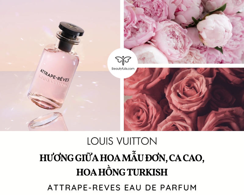 Nước hoa nữ Louis Vuitton Attrape Reves  Xixon Perfume