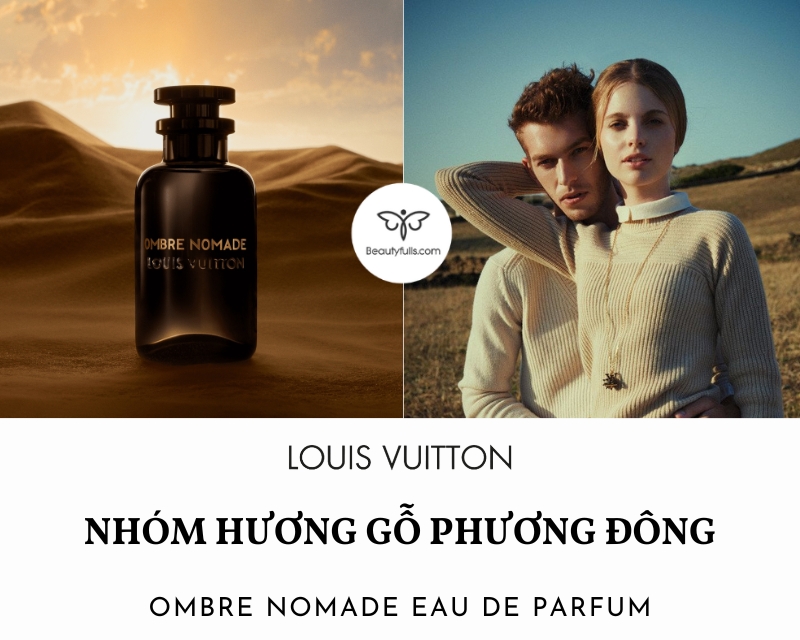 Nước Hoa Louis Vuitton Ombre Nomade Eau De Parfum Unisex