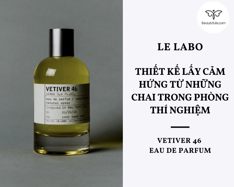 nuoc-hoa-le-labo-46-vetiver-eau-de-parfum-unisex
