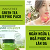 mặt nạ ngủ innisfree green tea sleeping pack 1
