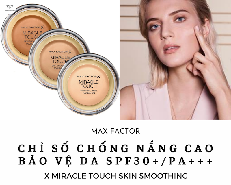 phan-tuoi-max-factor-x-miracle-touch-skin-smoothing