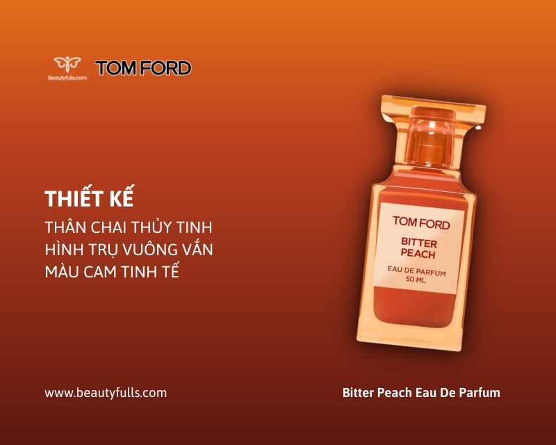 nuoc-hoa-tom-ford-bitter-peach-eau-de-parfum