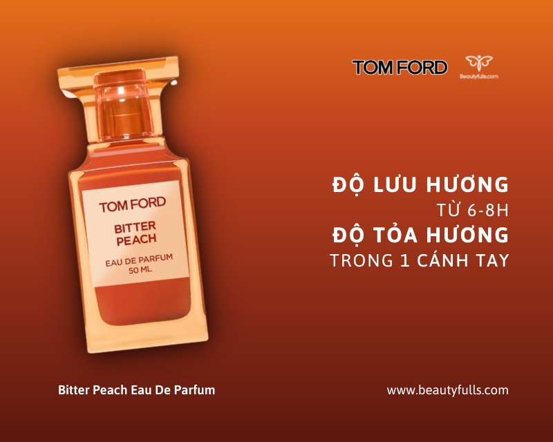 Nước Hoa Tom Ford Bitter Peach 30ml Eau De Parfum Unisex